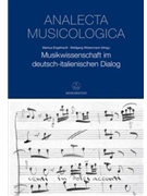 Musikwissenschaft im deutsch-italienischen Dialog by for