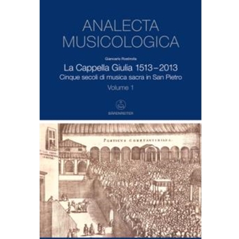 La Cappella Giulia 1513-2013