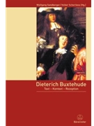Dieterich Buxtehude -Text - Context - Reception. Report on the Symposium at the Musikhochschule Lube by for