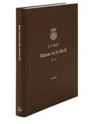 Mass B minor BWV 232 -Facsimile of the autograph score in the Staatsbibliothek zu Berlin- by Bach Johann Sebastian for