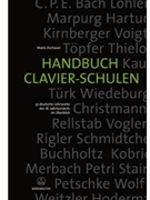 Handbuch Clavier-Schulen -32 deutsche Lehrwerke des 18. Jahrhunderts im ?berblick- by Aschauer Mario for
