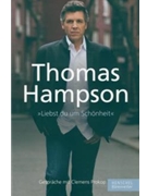 Thomas Hampson. "Liebst du um Schonheit" -Gesprache mit Clemens Prokop- by Hampson Thomas for