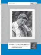 Zwischen USA und Deutschem Reich -Hermann Hans Wetzler (1870-1943). Conductor and composer- by Aerni Heinrich for