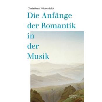 Die Anfange der Romantik in der Musik
