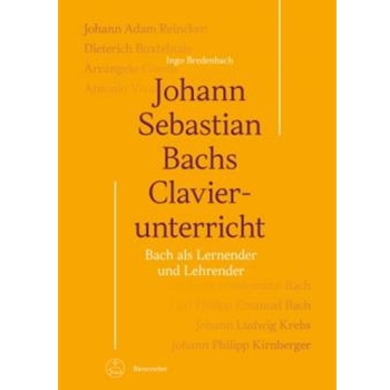 Johann Sebastian Bachs Clavierunterricht