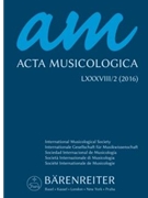 Acta Musicologica Volume 2/2016 by for