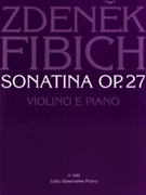 Sonatine op. 27 by Fibich Zdenek for V/Piano