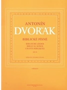 Biblical Songs op. 99 by Dvorak Antonin for SSolo/TSol