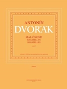 Malickosti (Bagatelles) op. 47 by Dvorak Antonin for 2V/Vc/Harm