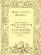 Tre quintetti per stromenti da fiato -Op. 88 No. 3 Op. 91 No. 9 11- by Reicha Anton for Fl/Ob/clar