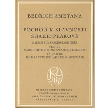 Marsch zur Shakespeare-Feier op. 20 by Smetana Bedrich for Orch