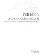 Von Schwalben und Madchen -9 Volkslieder fur dreistimmigen Frauenchor- by Eben Petr for Female cho