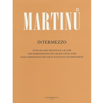Intermezzo -vier compositions for violin and piano- by Martinu Bohuslav - Nopp Viktor / Solc - for V/Piano