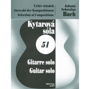 Auswahl der Kompositionen by Bach Johann Sebastian for Guitar