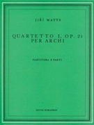 String Quartet Nr. 1 op. 21 by Matys Jiri for 2V/Va/Vc