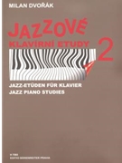 Jazz Studies for Piano (Volume 2) by Dvorak Milan for Piano