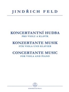 Konzertante Musik fur Bratsche und Klavier by Feld Jindrich for Va/Piano
