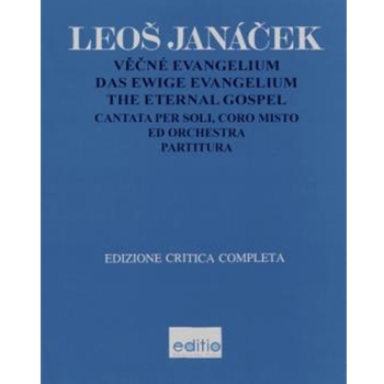 Das ewige Evangelium -Legende auf ein Gedicht von Jaroslav Vrchlicky- by Janacek Leos for SSolo/TSOL