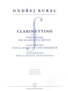 Clarinettino -Concertino fur Klarinette und Streicher- by Kukal Ondrej for Clarinet-s