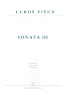 Sonata III fur Klavier by Fiser Lubos for Piano