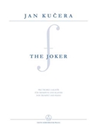 The Joker for Trumpet and Piano by Kucera Jan for Trp/Piano
