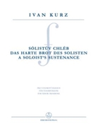 A Soloist's Sustenance for Tenor Trombone by Kurz Ivan for Trombone-T