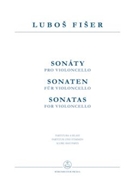 Sonatas for Violoncello by Fiser Lubos for