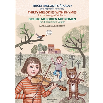 Thirty Melodies with Rhymes for the Youngest Violinist