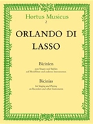 Bicinias zum Singen und Spielen auf recorder und anderen Instrumenten by de Lassus Orlande for 2Recorder