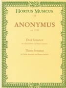 drei Sonaten fur Altblockflote (Flote) und Basso continuo by Anonymous for Recorder-F (Anonymus (ca. 1730))