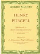 Spielmusik zum Sommernachtstraum. fur Streicher (statt Viola auch Violine III) und Basso continuo/ B by Purcell Henry for StrOrch