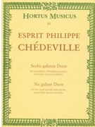 sechs galante Duos fur zwei gleiche Melodieinstrumente besonders Sopranrecorder by Chedeville Esprit-Philippe for 2Recorder-