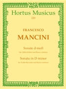 Sonate fur Altblockflote und Basso continuo d-Moll by Mancini Francesco for Recorder-A