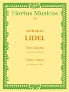 drei Duette fur Violine und Viola op. 3 by Lidel Andreas for V/Va