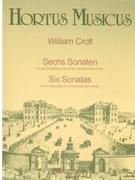 sechs Sonaten fur zwei Altblockflote oder andere Instrumente by Croft William for 2Recorder-