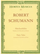Fairy Tales Opus 113 by Schumann Robert - Hausmann Robert - for Cello and Piano