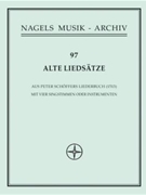 Alte Liedsatze aus Peter Schoffers Liederbuch von 1513 -12 Satze fur vier recorder oder andere Instr by for Recorder-A