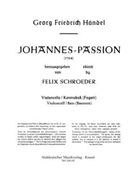 Passion nach dem Evangelisten Johannes (1704) by Handel George Frideric for