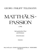 Matthaus-Passion (1746) by Telemann Georg Philipp for