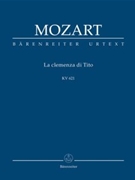 La clemenza di Tito K. 621 by Mozart Wolfgang Amadeus for 4SSolo/TSo