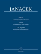 Youth (Arrangement for String Quartet) by Janacek Leos - Maratka KryStof - for 2V/Va/Vc