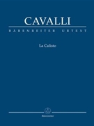 La Calisto -Dramma per musica in three acts- (Urtext from Francesco Cavalli - Opere) by Cavalli Francesco for 10SSolo/3A
