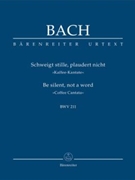 Schweigt Stille Plaudert Nicht BWV 211 by Bach Johann Sebastian for Studt Scor