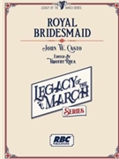 Royal Bridesmaid by Casto John - Rhea Timothy - for Concert March