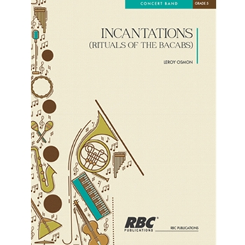 Incantations (Rituals Of The Bacabs )