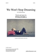 We Won't Stop Dreaming Two-Part Virtual Choir Bundle