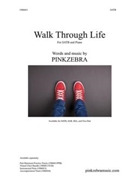 Walk Through Life