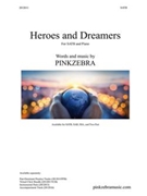 Heroes and Dreamers SATB