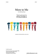 More to Me SATB