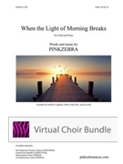 When the Light of Morning Breaks SAB Virtual Choir Bundle